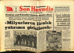 Son Havadis Gazetesi 8 Nisan 1967 - Demirel , Yeni Bakanları Ziyarete Devam Ediyor GZ65587 - 2