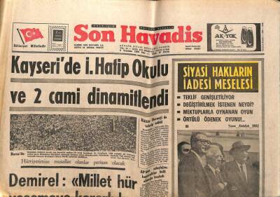 Son Havadis Gazetesi 8 Temmuz 1969 - Kayseride İmam Hatip Okulu Ve 2 Cami Bombalandı GZ99050 - 1