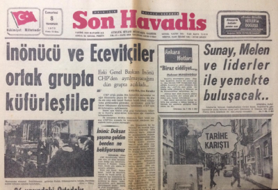 Son Havadis Gazetesi 8 Temmuz 1972 - İnönücü Ve Ecevitçiler Ortak Grupta Küfürleştiler - GZ12495 - 2
