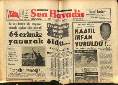 Son Havadis Gazetesi 9 Aralık 1966 - Erzurumda 64 Erimiz Yanarak Öldü GZ59540 - 1