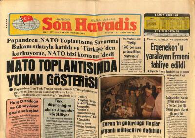 Son Havadis Gazetesi 9 Aralık 1981 - NATO Toplantısında Yunan Gösterisi GZ65387 - 1