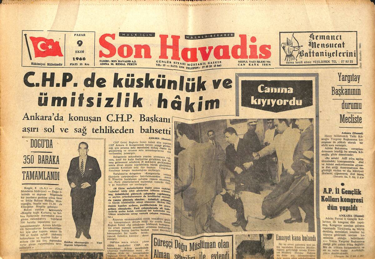 Son Havadis Gazetesi 9 Ekim 1966 - CHP'DE Küskünlük Ve Ümitsizlik Hakim - Yargıtay Başkanının Durumu Mecliste! GZ142957 - 1