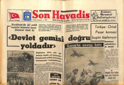 Son Havadis Gazetesi 9 Ekim 1967 - Demirel Devlet Gemisi Doğru Yolda Dedi GZ97994 - 1
