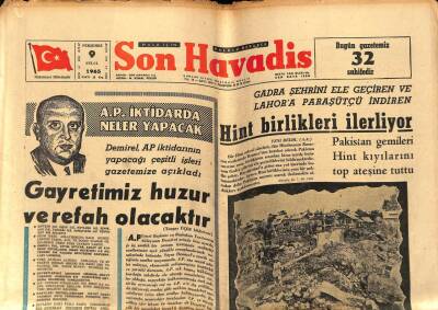 Son Havadis Gazetesi 9 Eylül 1965 - Gadra Şehrini Ele Geçiren Ve Lahora Paraşütçü İndiren Hint Birlikleri İlerliyor GZ65783 - 1