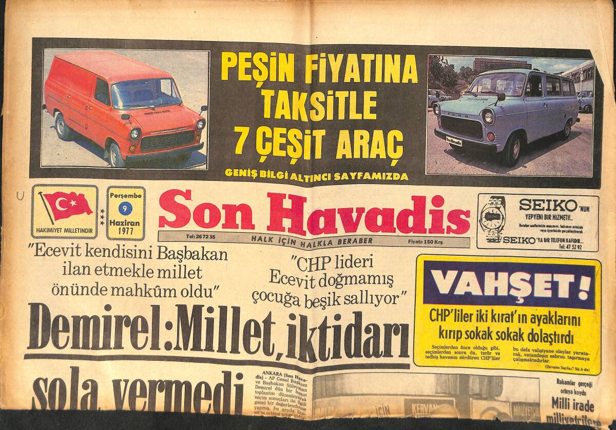 Son Havadis Gazetesi 9 Haziran 1977 - CHP'liler iki Kırat'ın Ayaklarını Kırp Sokak Sokak Dolaştırdı - İdi Amin İngiltere'ye Girmenin Yolunu Arıyor GZ159136 - 1