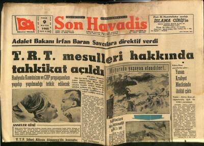 Son Havadis Gazetesi 9 Mayıs 1965 - TRT Mesulleri Hakkında Tahkikat Açıldı - Trakyada Petrol Aranıyor GZ123993 - 1