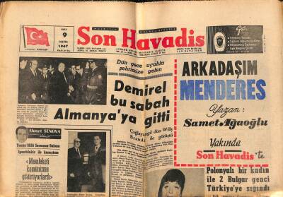Son Havadis Gazetesi 9 Mayıs 1967 - İlaç Fiyatlarında İndirme Yapılıyor - Demirel Bu Sabah Almanyaya Gitti GZ121023 - 1