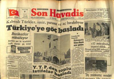 Son Havadis Gazetesi 9 Ocak 1964 - Kıbrıslı Türkler İşsiz Parasız Ve Aç Bırakılıyor Türkiyeye Göç Başladı GZ59421 - 1