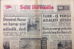 Son Havadis Gazetesi 9 Ocak 1972 - Demirel Huzur Ve Barışı Şiar Edindik Dedi - GZ12443 - 1