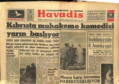 Son Havadis Gazetesi 9 Şubat 1958 - Kıbrısta Muhakeme Komedisi Yarın Başlıyor.. GZ59526 - 1