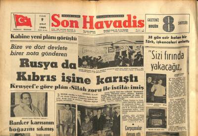 Son Havadis Gazetesi 9 Şubat 1964 - Hayvan Hastalıkları İnsana da Geçiyor - Rusya da Kıbrıs İşine Karıştı GZ123938 - 1