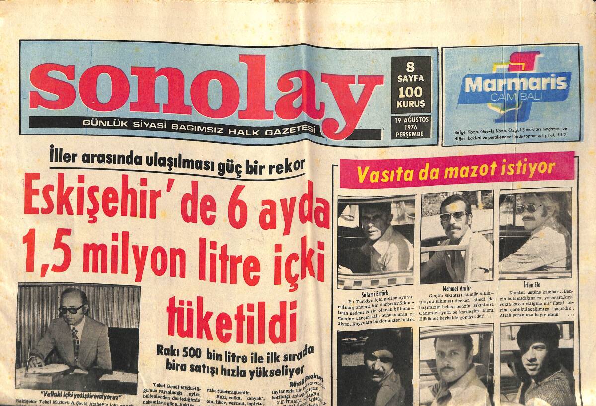 Son Olay Gazetesi 19 Ağustos 1976 - Eskişehir'de 6 Ayda 1.5 Milyon Litre İçki Tüketildi - Fırtınalı Denizlerin Kraliçesi : Hovercraft GZ141704 - 1