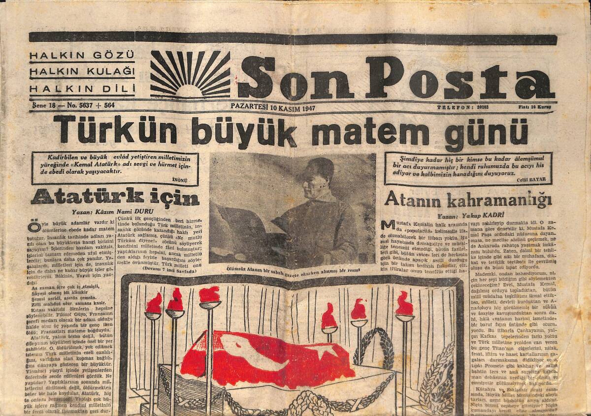 Son Posta Gazetesi 10 Kasım 1947 - Türk'ün Büyük Matem Günü - Bugün Yurtta İhtilaf Toplantıları Yapılıyor! GZ146668 - 1