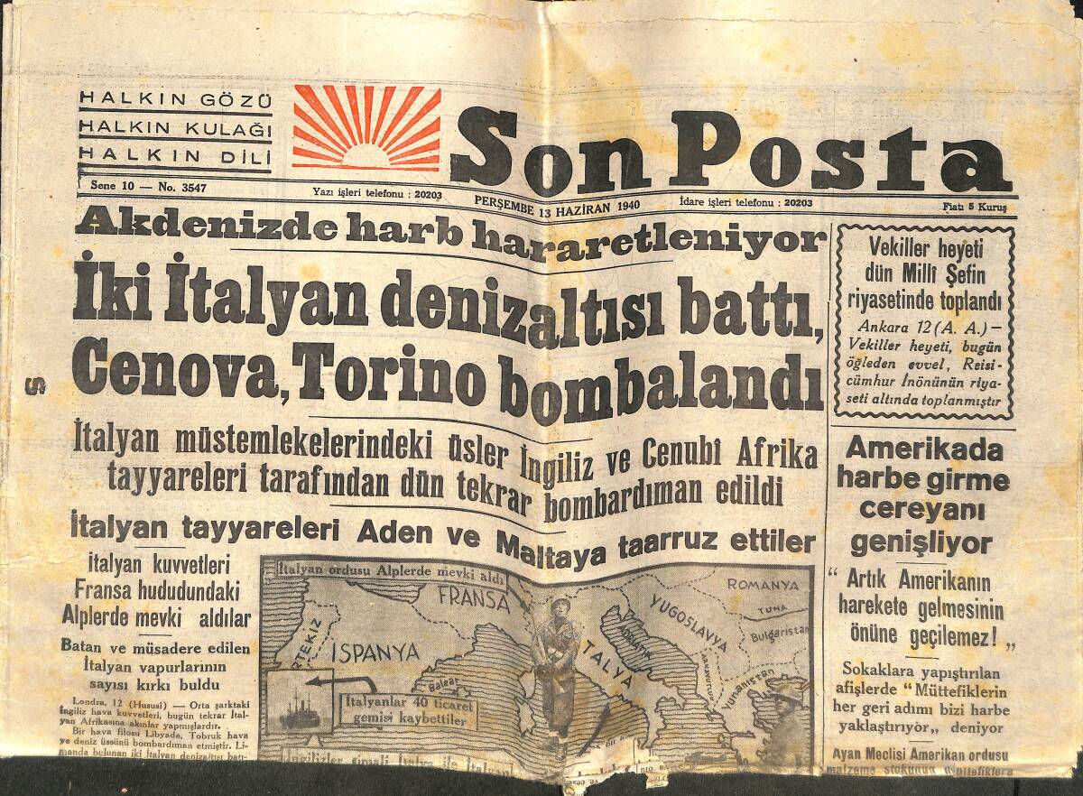 Son Posta Gazetesi 13 Haziran 1940 - İki İtalyan Denizaltısı Battı Cenova, Torina Bombalandı - Almanlar Paris Şehrine 35 KM Mesafede! GZ141935 - 1