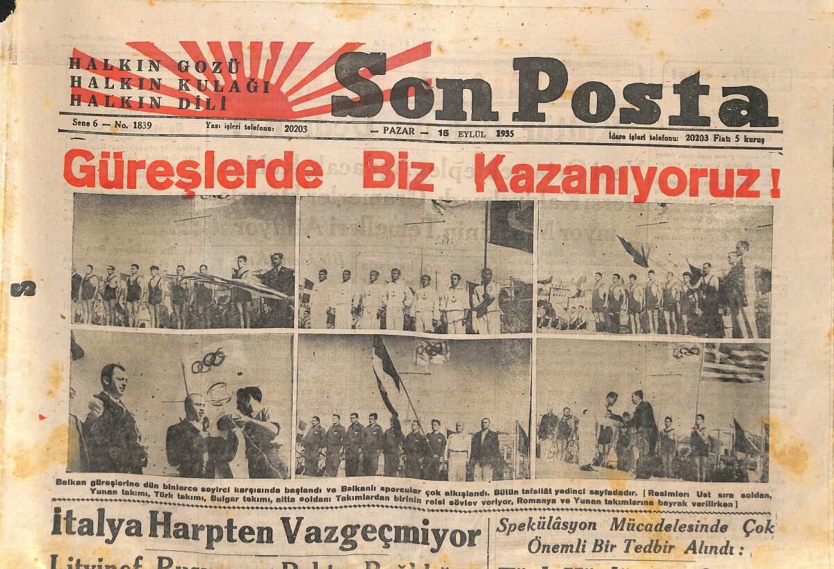 Son Posta Gazetesi 15 Eylül 1935 - İtalya Harpten Vazgeçmiyor - Bu Uçuş Ulusal Bir İlgi Kazandı - Bulgaristan'ı İkiye Bölmeye Çalışanlar Yakalandı GZ141260 - 1