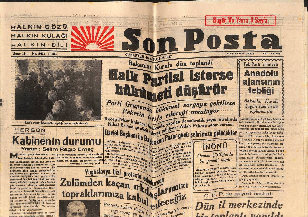 Son Posta Gazetesi 16 Ağustos 1947 - Halk Partisi İsterse Hükümeti Düşürür - Anadolu Ajansının Tebliği GZ142419 - 1