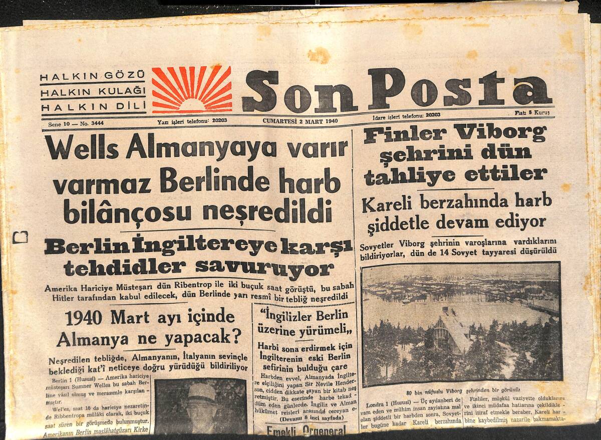 Son Posta Gazetesi 2 Mart 1940 - Finler Viborg Şehrini Dün Tahliye Ettiler - Afrodit Davası Beraetle Neticelendi - GZ141115 - 1