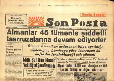 Son Posta Gazetesi 21 Aralık 1944 - Almanlar 45 Tümenle Şiddetli Taarruzlarına Devam Ediyorlar GZ71334 - 1