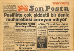 Son Posta Gazetesi 25 Ekim 1944 - Pasifikte Çok Şiddetli Deniz Savaşı Cereyan Ediyor GZ71339 - 1