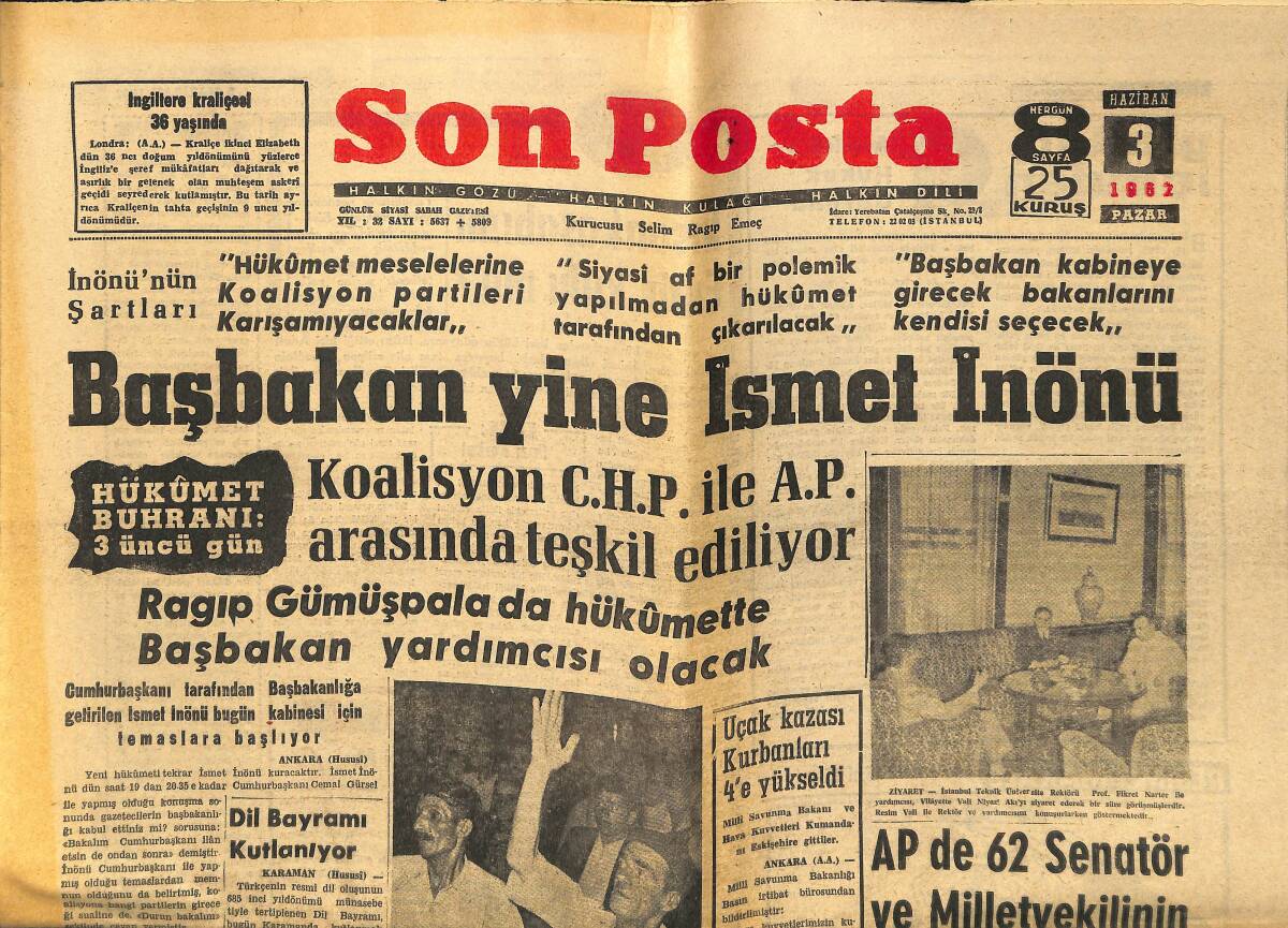 Son Baskı Gazetesi 3 Haziran 1962 - Başbakan Yine İsmet İnönü - Bölükbaşı Ve 28 Arkadaşı Müstakil Bir Grup Kurdu GZ149936 - 1