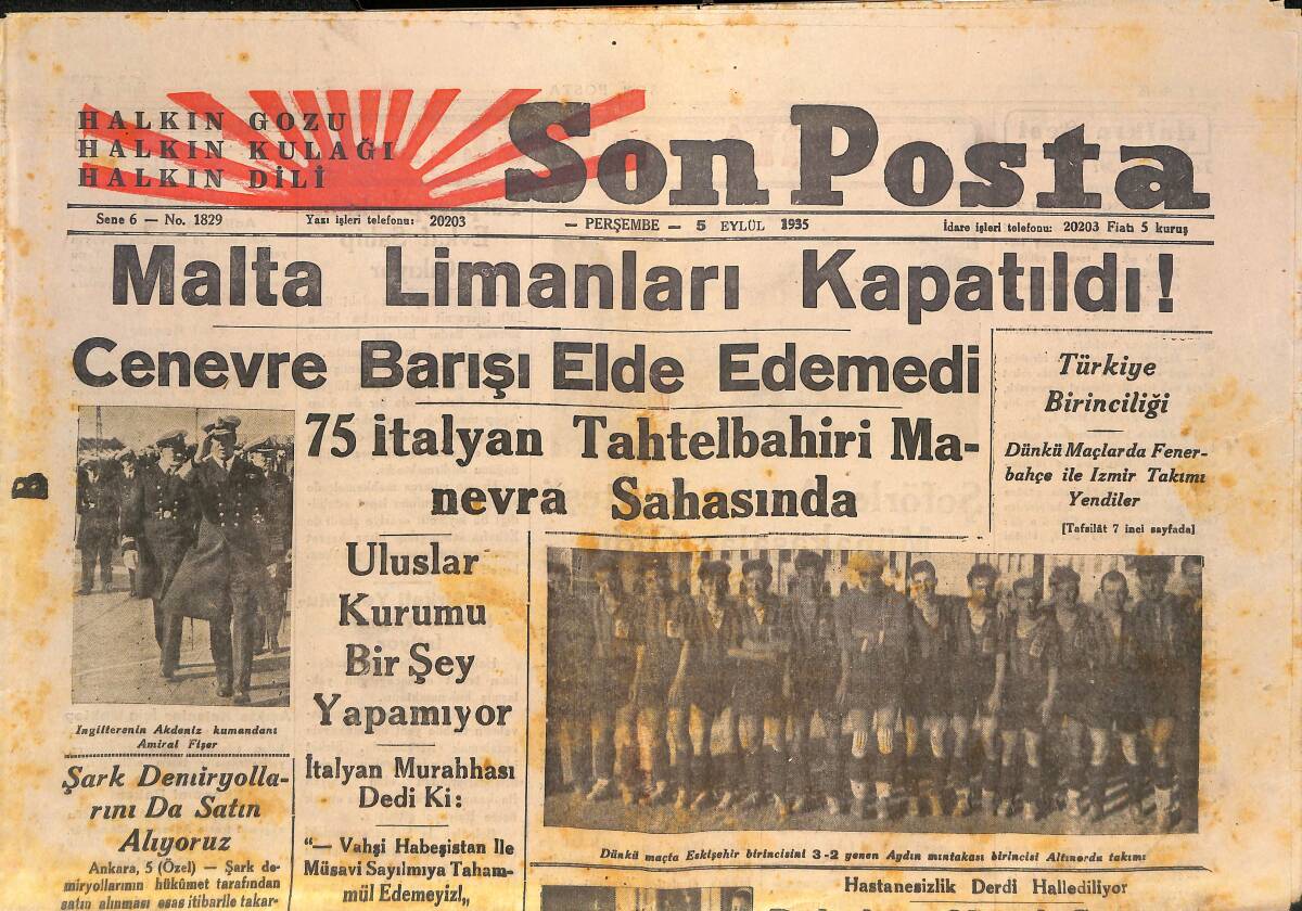 Son Posta Gazetesi 5 Eylül 1935 - Malta Limanları Kapatıldı! - 75 İtalyan Tahtelbahiri Manevra Sahasında GZ146499 - 1