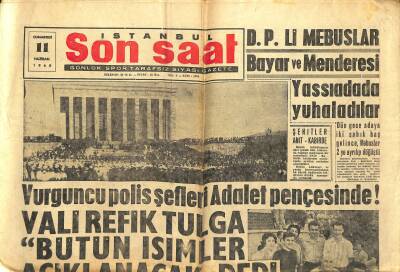 Son Saat Gazetesi 11 Haziran 1960 - Vurguncu Polis Şefleri Adalet Pençesinde ! GZ122246 - 1