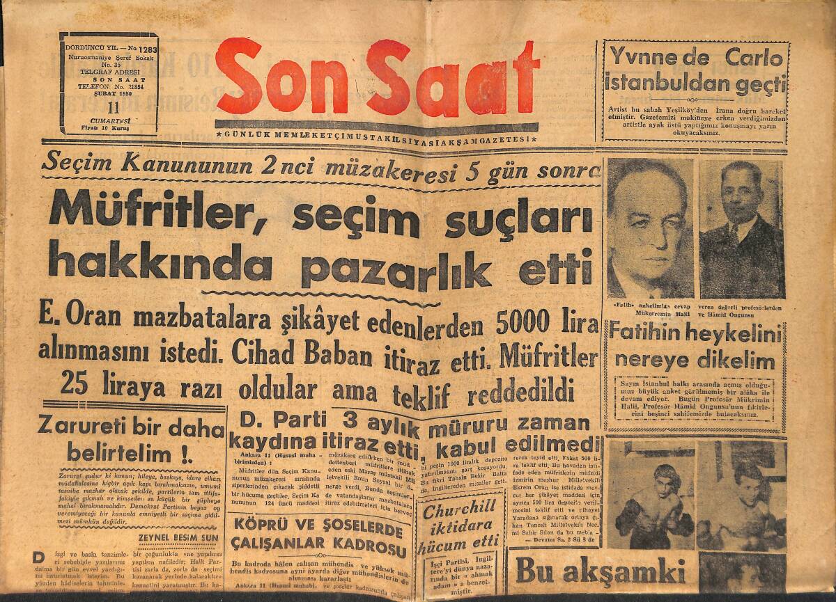 Son Saat Gazetesi 11 Şubat 1950 - E.Oran Mazbatalara Şikayet Edenlerden 5000 Lira Alınmasını İstedi GZ159153 - 1