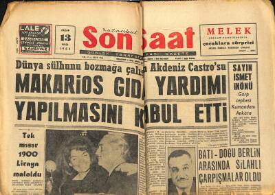 Son Saat Gazetesi 13 Eylül 1964 - Başkan Nasır Ve Prens Faysal Yemen Konusunda Anlaştı GZ122232 - 1