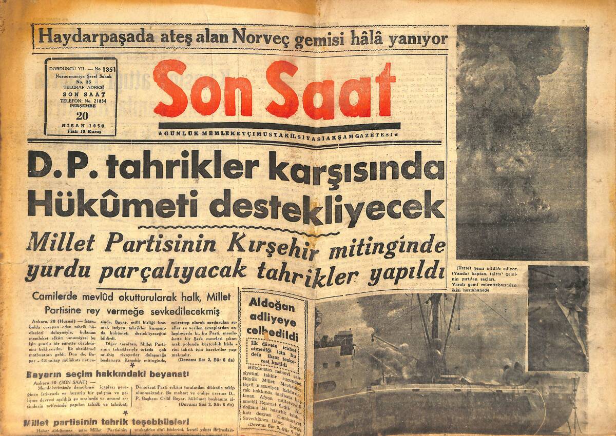 Son Saat Gazetesi 20 Nisan 1950 - D.P. Tahrikler Karşısında Hükümeti Destekliyecek GZ159152 - 1