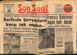 Son Saat Gazetesi 26 Temmuz 1948 - Berlin de Sovyetlere Karşı Tek Cephe GZ71349 - 2