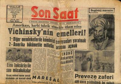 Son Saat Gazetesi 27 Eylül 1947 - Mareşal Fevzi Çakmak Şehrimizi Ziyaret Etti GZ71346 - 1