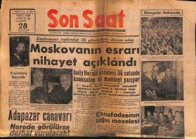 Son Saat Gazetesi 28 Ağustos 1948 - Moskovanın Esrarı Nihayet Açıklandı GZ71059 - 2