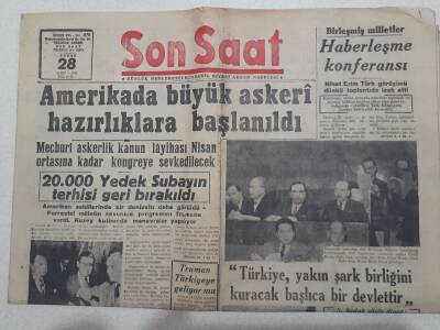 Son Saat Gazetesi 28 Mart 1948 - Amerikada Büyük Askeri Hazırlıklara Başlanıldı GZ71638 - 1