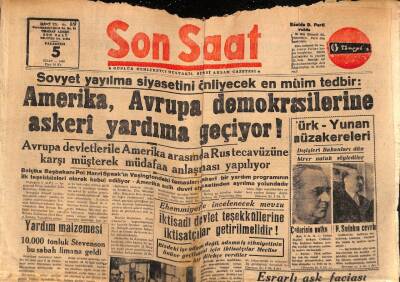 Son Saat Gazetesi 5 Nisan 1948 - Sovyet Yayılma Siyasetini Önleyecek En Mühim Tedbir GZ71051 - 2