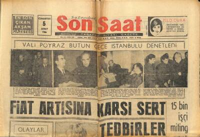 Son Saat Gazetesi 5 Şubat 1966 - Vali Poyraz Bütün Gece İstanbulu Denetledi - Tophanedeki Dükkanları Belediye Devralacak GZ122206 - 1