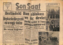 Son Saat Gazetesi 7 Ekim 1948 - Berlindeki Rus Ablukası Ve Üç Devlet GZ71371 - 2
