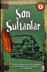 Son Sultanlar Osmanlı Sultanları NDR81985 - Gökçekoleksiyon