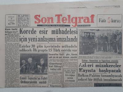 Son Telgraf Gazetesi - 12 Nisan 1953 - Korede Esir Mübadelesi İçin Yeni Anlaşma İmzalandı GZ112725 - 1