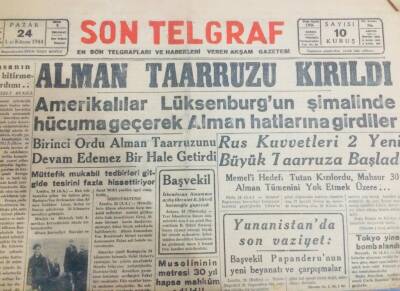 Son Telgraf Gazetesi 24 Aralık 1944 - Alman Taarruzu Kırıldı.. Rus Kuvvetleri Yeni Taarruza Başladı GZ71078 - 2