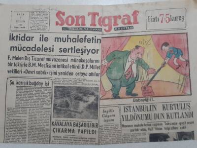 Son Telgraf Gazetesi - 7 Ekim 1953 - İktidar İle Muhalefetin Mücadelesi Sertleşiyor GZ112742 - 1