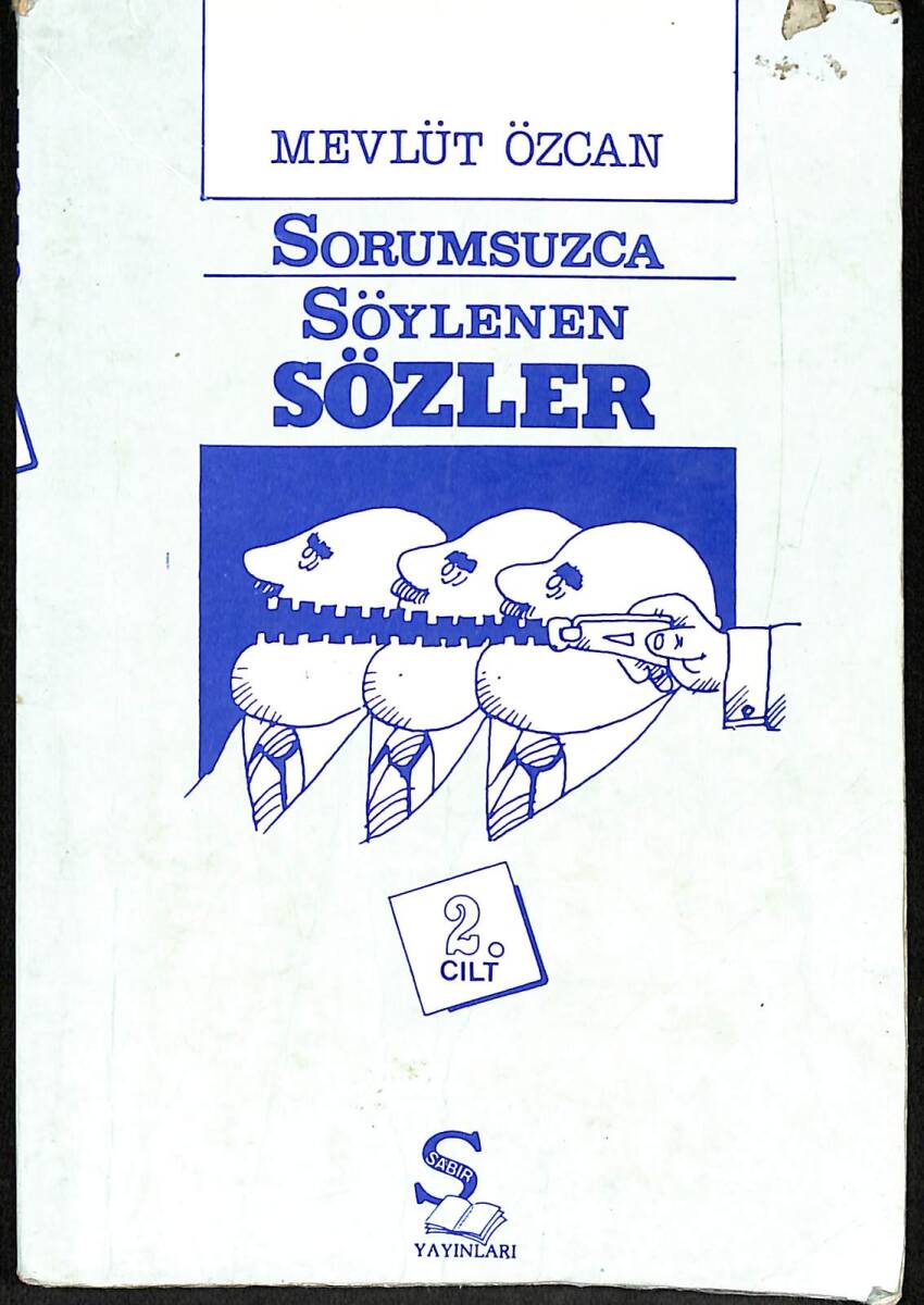 Sorumsuzca Söylenen Sözler Cilt 2 NDR92733 - 1