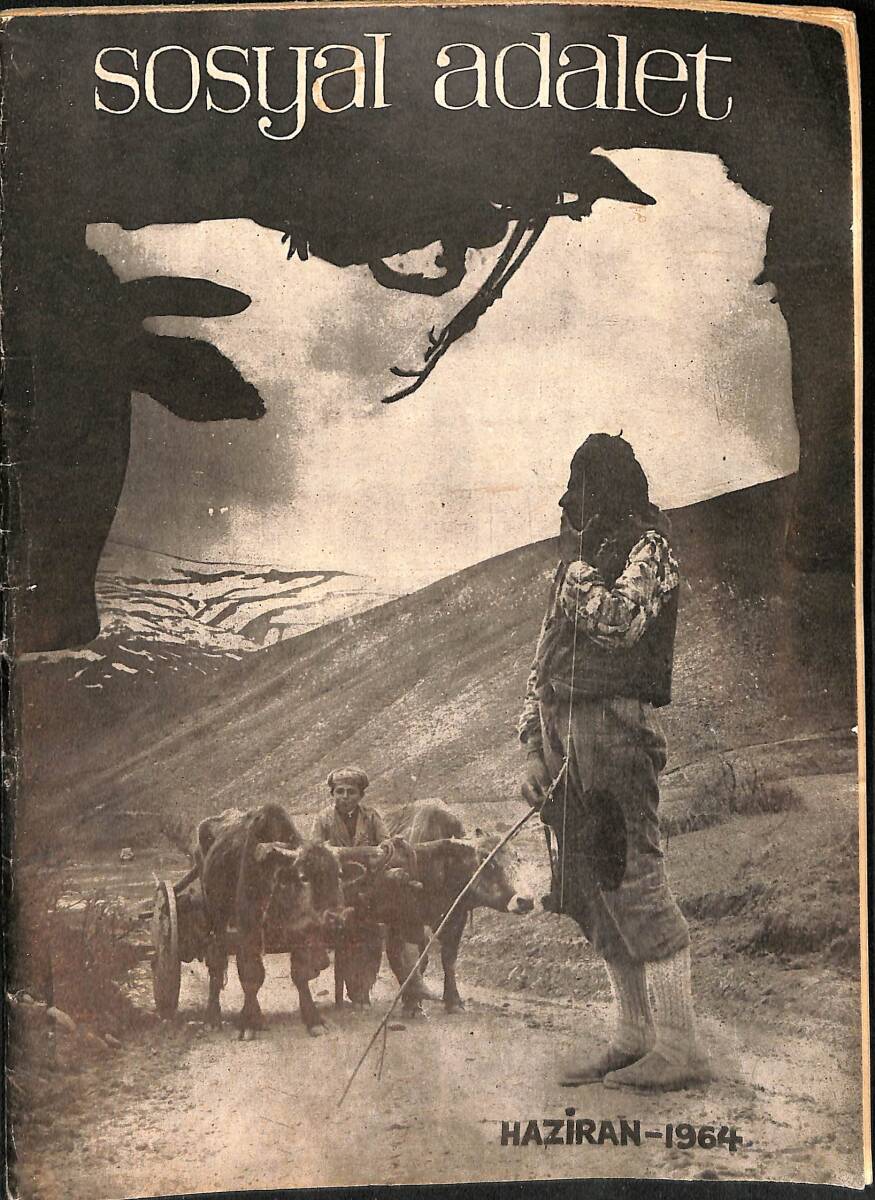 Sosyal Adalet Aylık Siyasi Fikir Dergisi 15 Haziran 1964 Sayı:19/3 NDR91790 - 1