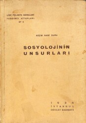 Sosyolojinin Unsurları (Seçilmiş ve Sıralanmış Metinler) NDR91109 - Gökçekoleksiyon