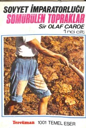 Sovyet İmparatorluğu - Sömürülen Topraklar 1. Cilt KTP770 - Gökçekoleksiyon