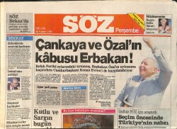 Söz Gazetesi 26 Kasım 1987 - Çankaya Ve Özal'ın Kabusu Erbakan - Şivancıların Lideri: Şimdi Hedef Türkiye GZ3354 - Gökçekoleksiyon
