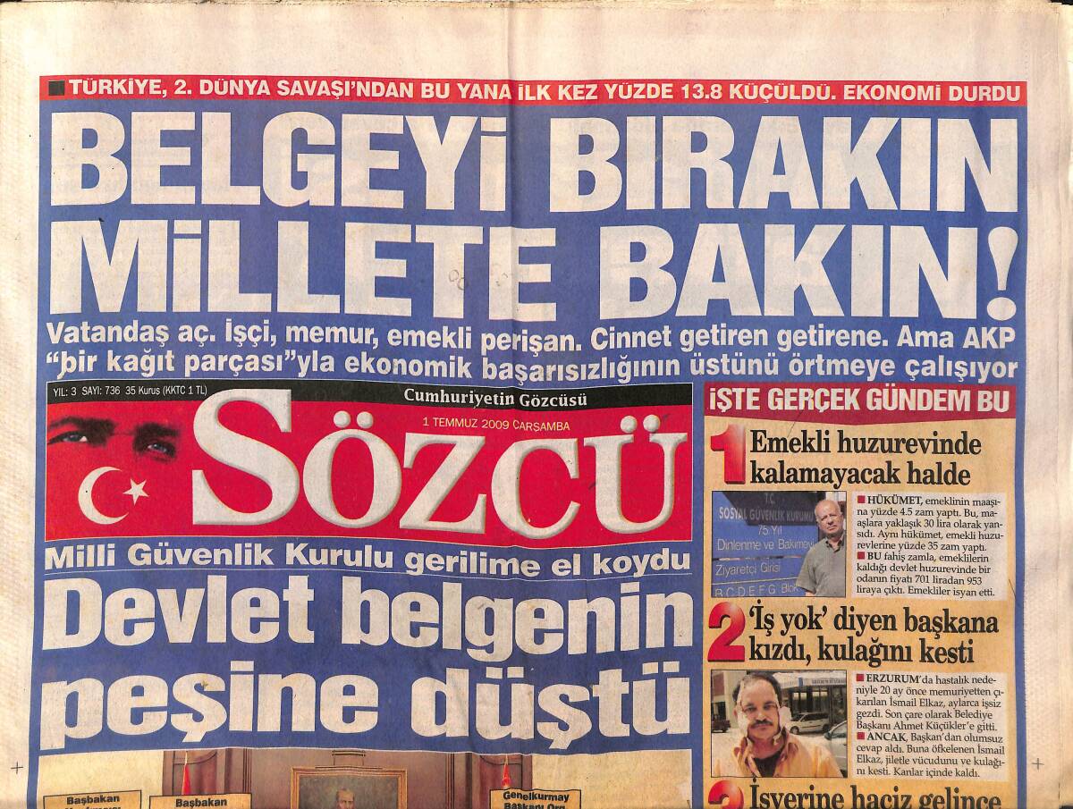 Sözcü Gazetesi 1 Temmuz 2009 - Tuğba Özay: Aldatan Eşi Affetmek Sapıklıktır - Fazla Zıplayan Demet Akalın Böbrek Taşını Düşürdü GZ154937 - 1