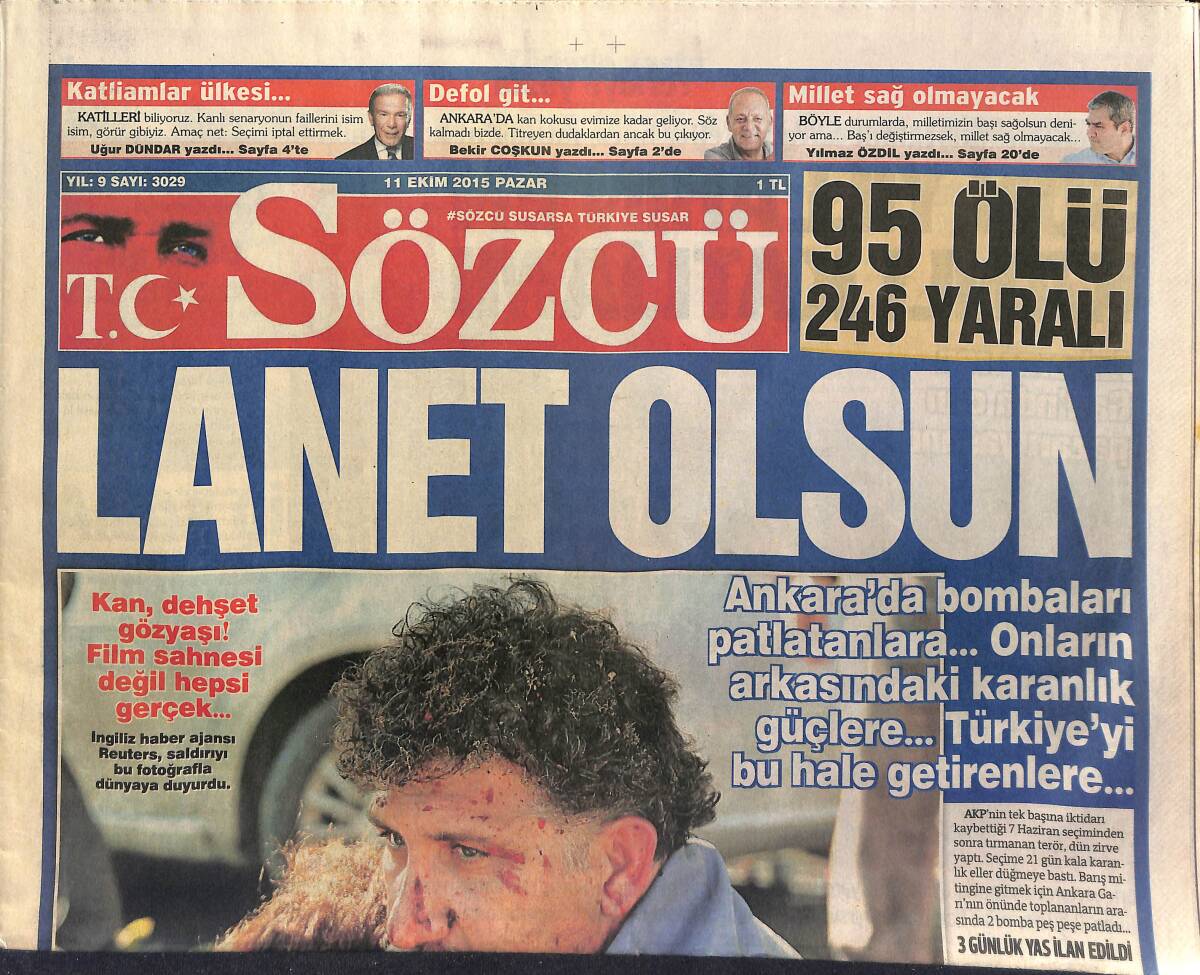 Sözcü Gazetesi 11 Ekim 2015 - Cenk Tosun Sürprizi - Ankara'da Bombalı Saldırı GZ154960 - 1