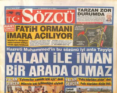 Sözcü Gazetesi 11 Haziran 2013 - İlber Ortaylıdan Gezi Parkı Tepkisi - UEFAdan Büyük Darbe GZ124821 - 1