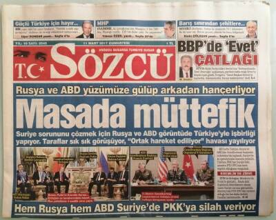 Sözcü Gazetesi 11 Mart 2017 Rusya Ve ABD Yüzümüze Gülüp Arkadan Hançerliyor -GZ44067 - 2