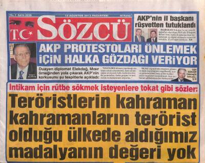 Sözcü Gazetesi 12 Ağustos 2013 - İlker Başbuğ Türk Milletinin Gönlündeki Rütbelerimiz Sökülemez GZ106919 - 1